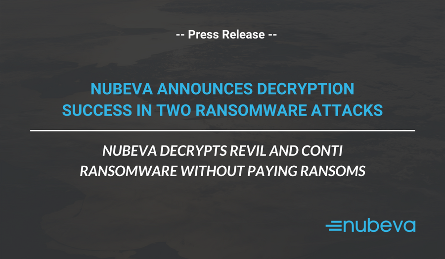 Nubeva Announces Decryption Success In Two Ransomware Attacks